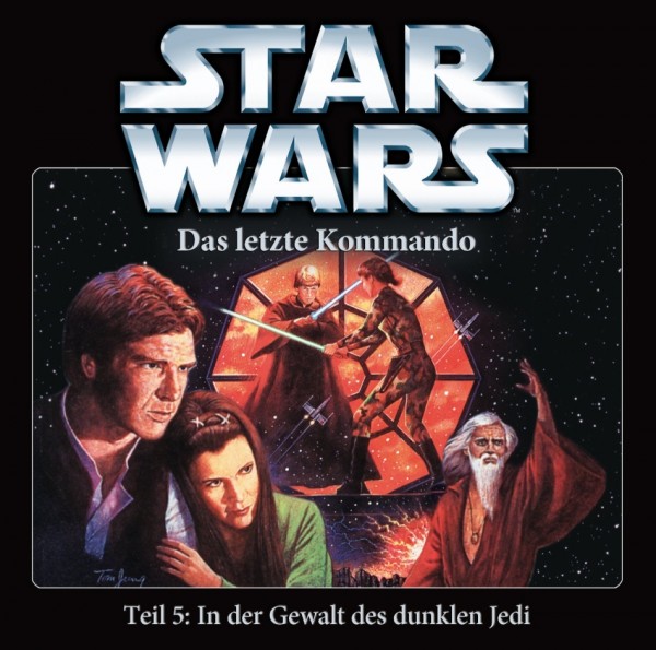 Star Wars - Das letzte Kommando - Teil 5 - In der Gewalt des dunklen Jedi