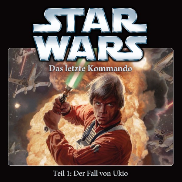 Star Wars - Das letzte Kommando - Teil 1 - Der Fall von Ukio
