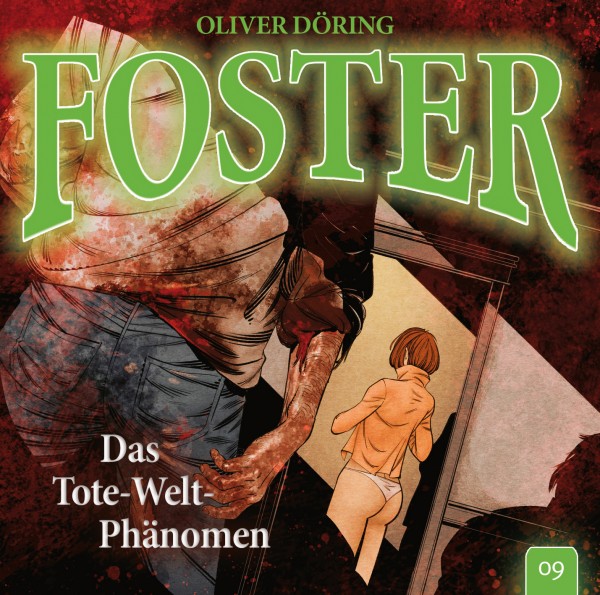 Foster 09 – Das Tote-Welt-Phänomen - 1CD