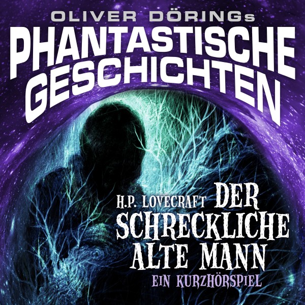 Phantastische Geschichten: Der schreckliche alte Mann - Download