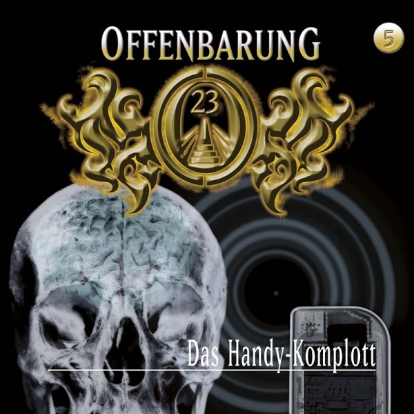 Offenbarung 23 Folge 5 - Das Handy-Komplott - Download