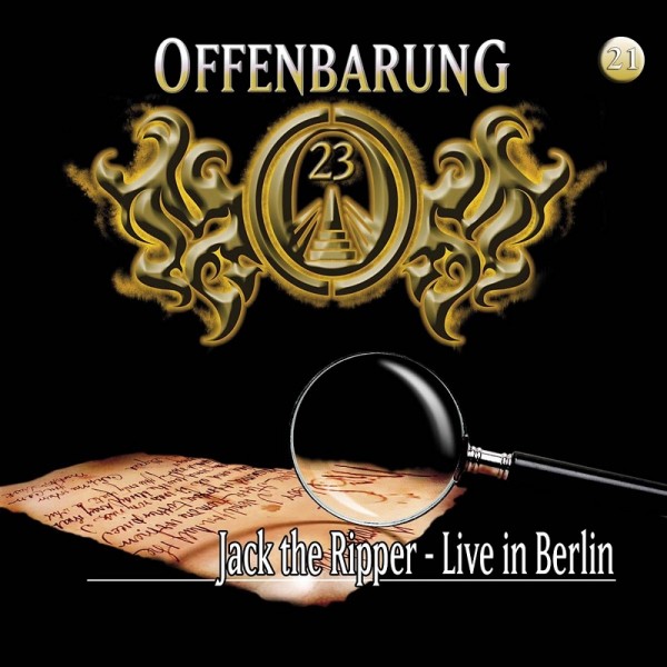 Offenbarung 23 Folge 21 - Jack the Ripper - Live in Berlin - Download