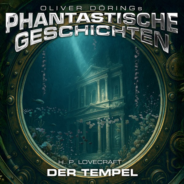 Phantastische Geschichten –H.P. Lovecraft Der Tempel – Download