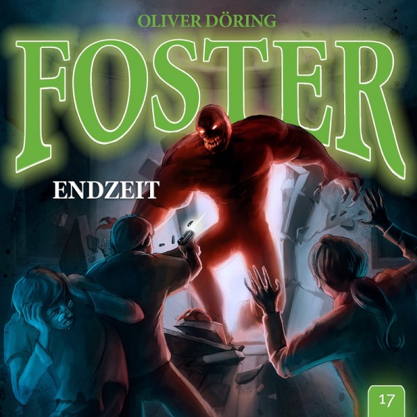 Foster 17 - Endzeit - Download