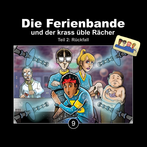 Die Ferienbande und der krass üble Rächer (Teil 2: Rückfall) - 1 CD