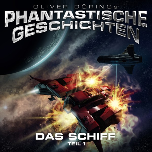 Phantastische Geschichten - Das Schiff Teil 1 - 1CD