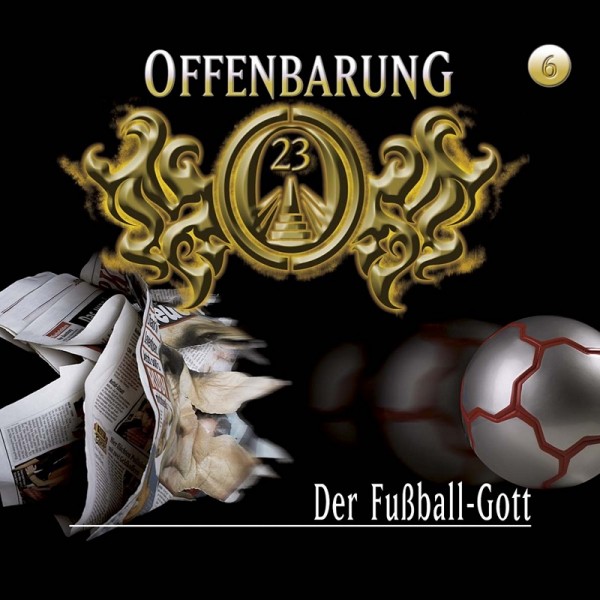 Offenbarung 23 Folge 6 - Der Fußball - Gott - Download