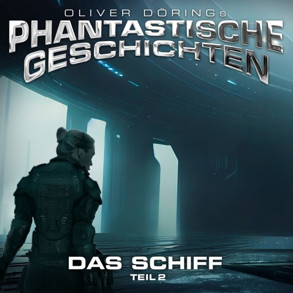 Phantastische Geschichten - Das Schiff Teil 2 - 1CD