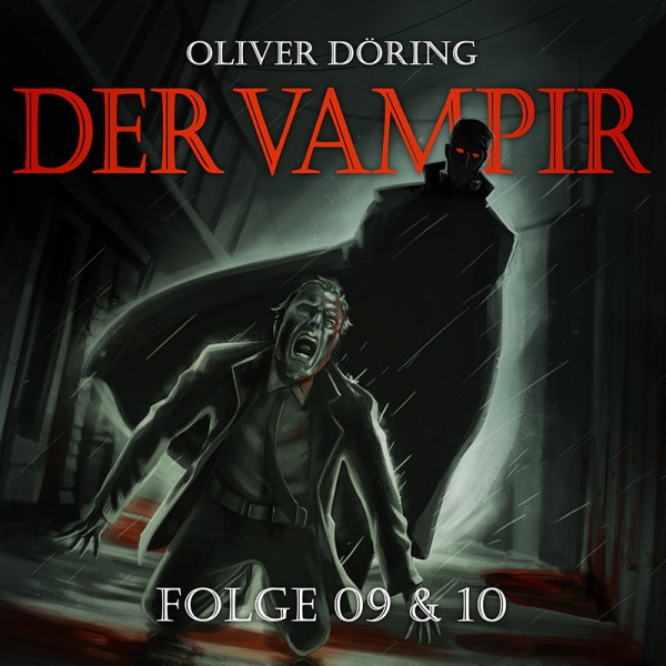 Der Vampir - Folge 9 & 10 - 1CD