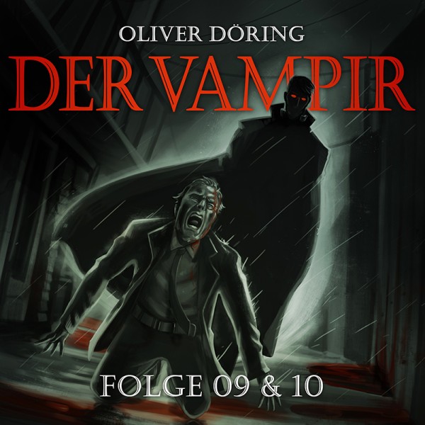 Der Vampir - Folge 9 & 10 - Download