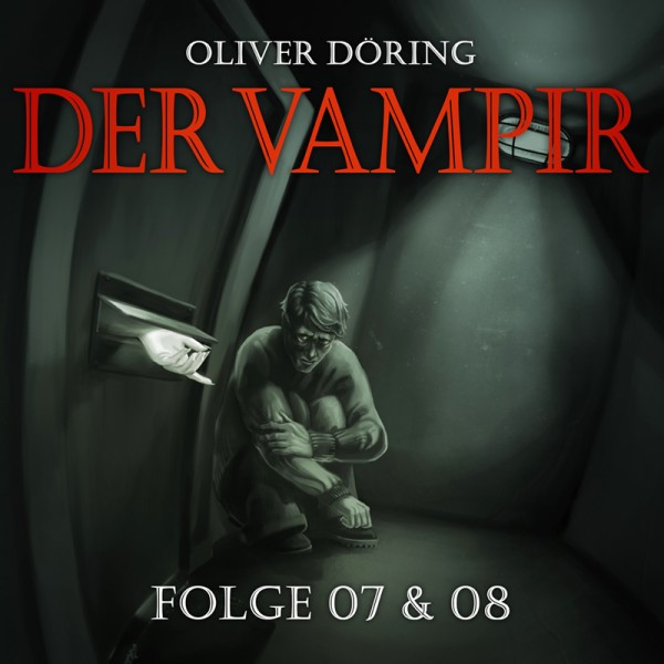 Der Vampir - Folge 7 & 8 - 1CD