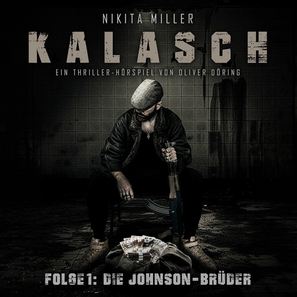 Nikita Miller - KALASCH Hörspiel Folge 1: Die Johnson-Brüder - Download