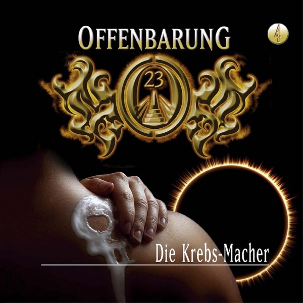 Offenbarung 23 Folge 4 - Die Krebs-Macher - Download