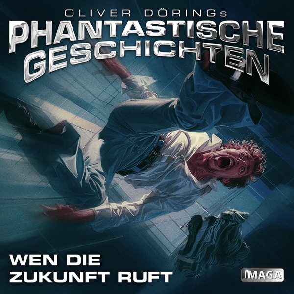Phantastische Geschichten - Wen die Zukunft ruft - Download