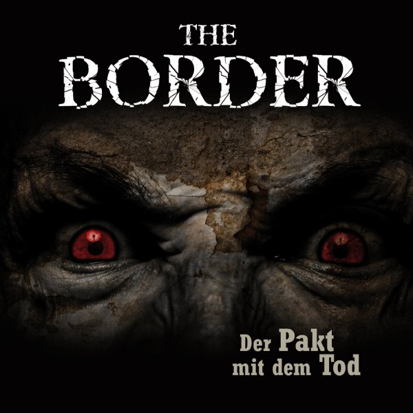 The Border 2 - Der Pakt mit dem Tod - 1CD