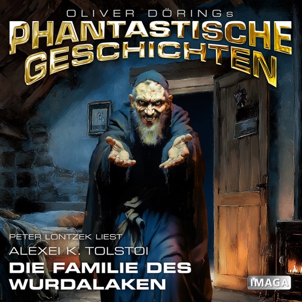 Phantastische Geschichten - Die Familie des Wurdalaken - Download