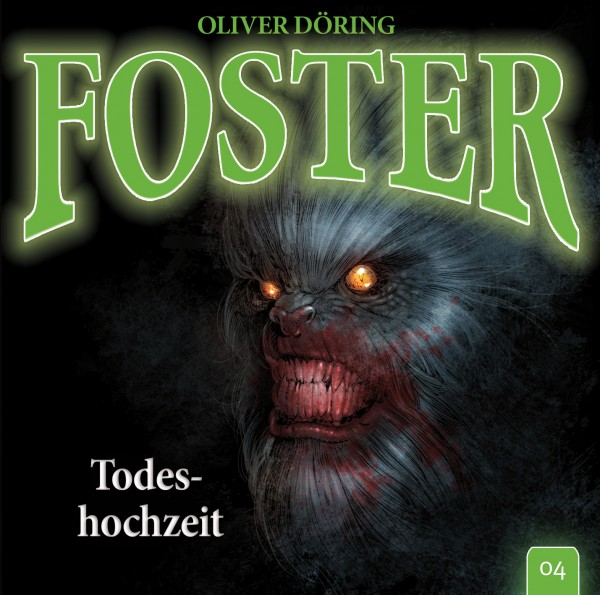 Foster 04 - Todeshochzeit - Download