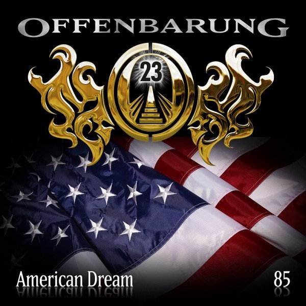 Offenbarung 23 Folge 85 - American Dream - Download