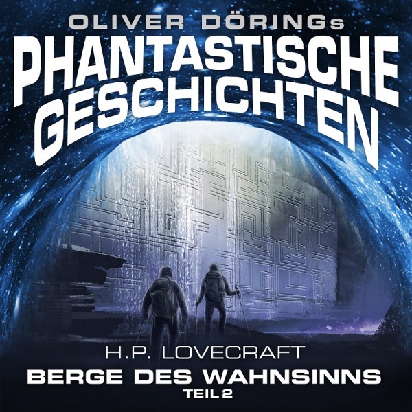 Phantastische Geschichten: Berge des Wahnsinns, Teil 2 - 1CD