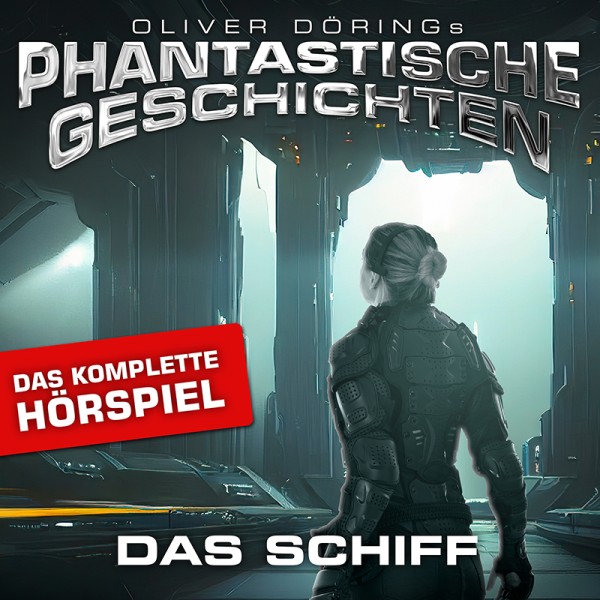 Phantastische Geschichten - Das Schiff - komplette Hörspiel - Download