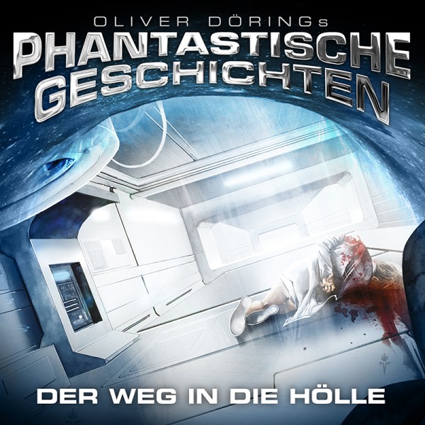 Phantastische Geschichten - Der Weg in die Hölle - Download