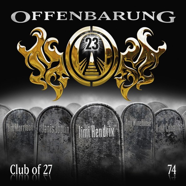 Offenbarung 23 Folge 74 - Club of 27 - Download