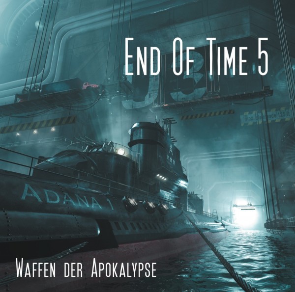 End of Time 5 - Waffen der Apokalypse - Download