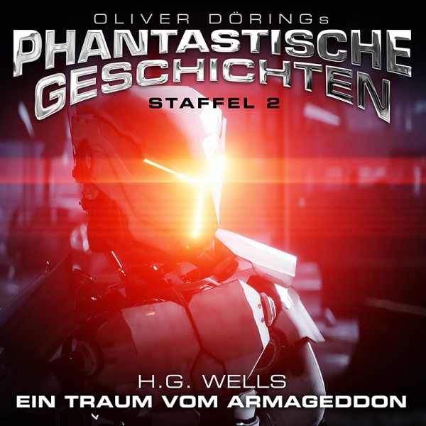 Phantastische Geschichten - H.G. Wells "Ein Traum vom Armageddon" - 1CD